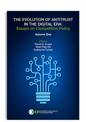 THE EVOLUTION OF ANTITRUST IN THE DIGITAL ERA: Essays on Competition Policy book cover
