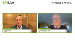 A FIRESIDE CHAT WITH... Rod SIMS & Allan FELS AO